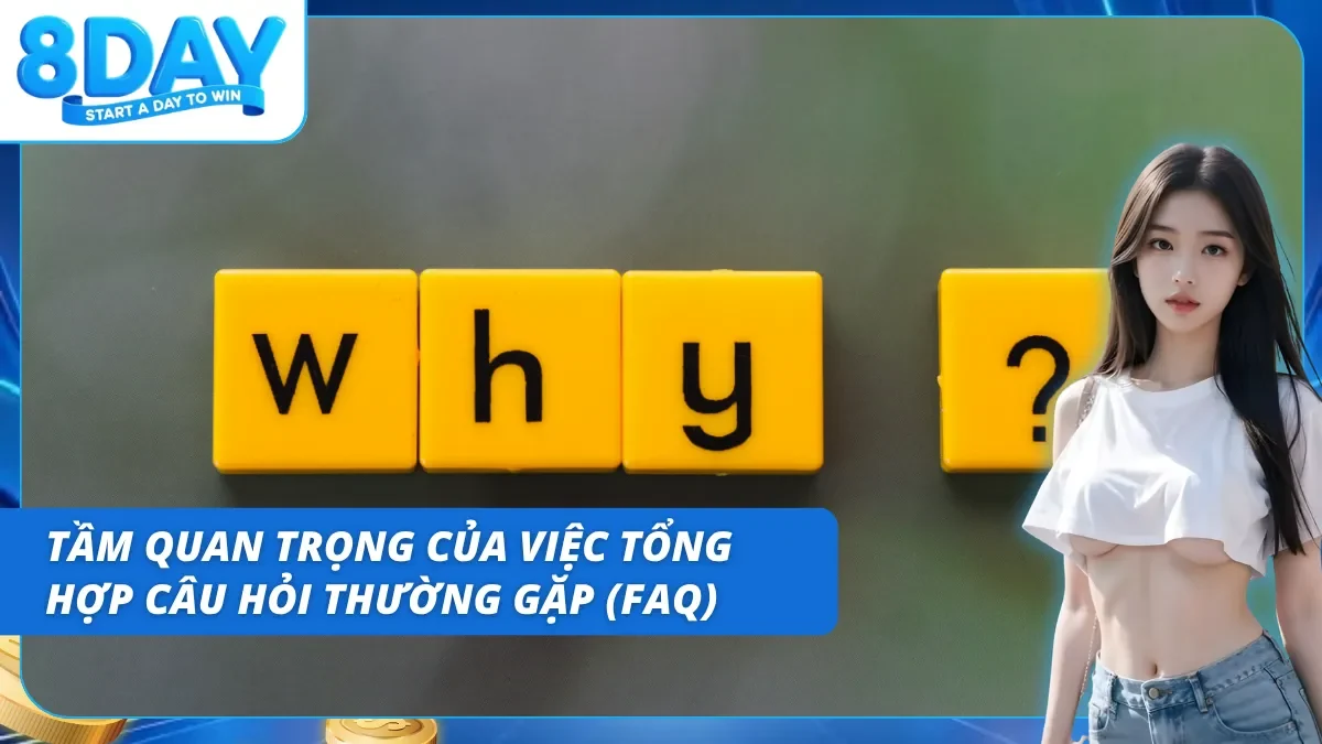 Câu hỏi thường gặp là công cụ quan trọng khi truy cập vào nhà cái