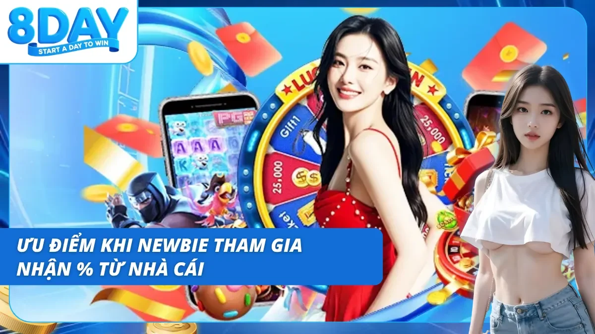 Những điểm nổi trội khiến tân thủ phải nhận thưởng bồi hoàn