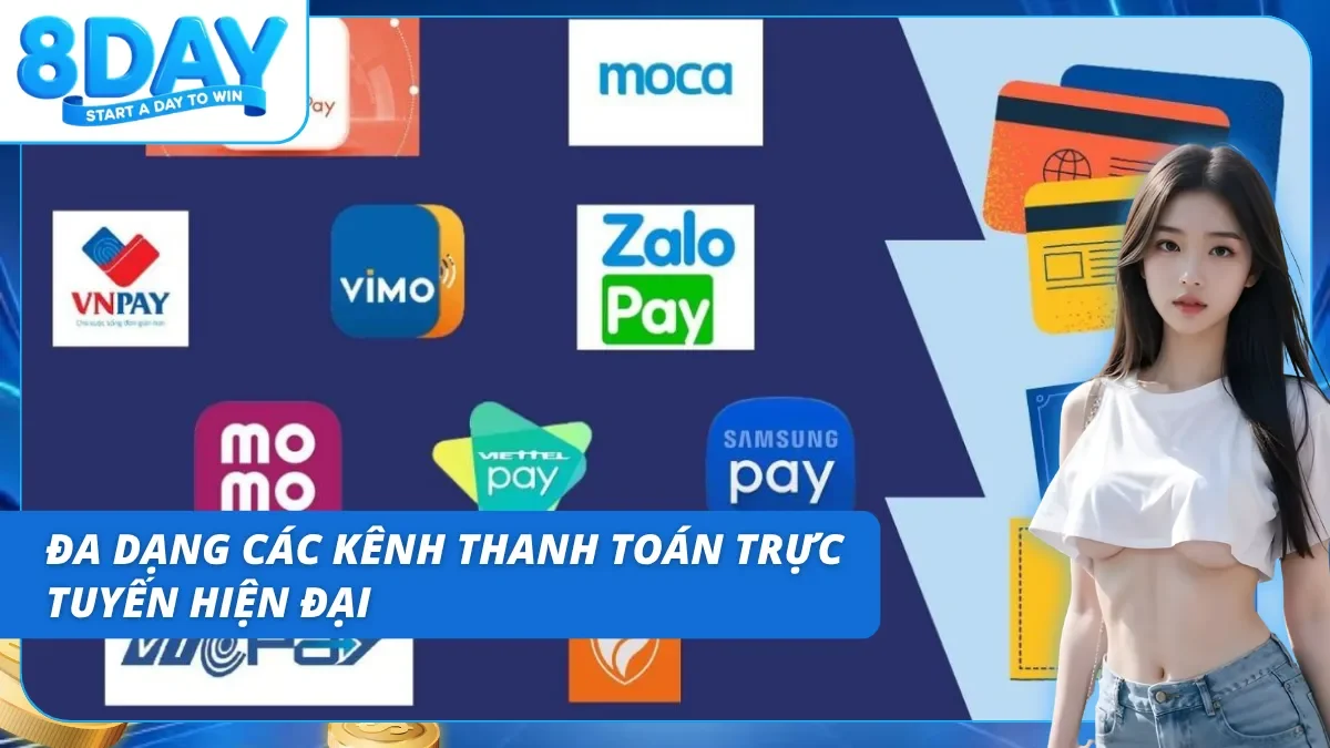 Nhiều cổng thanh toán cho người chơi có thể thoải mái lựa chọn