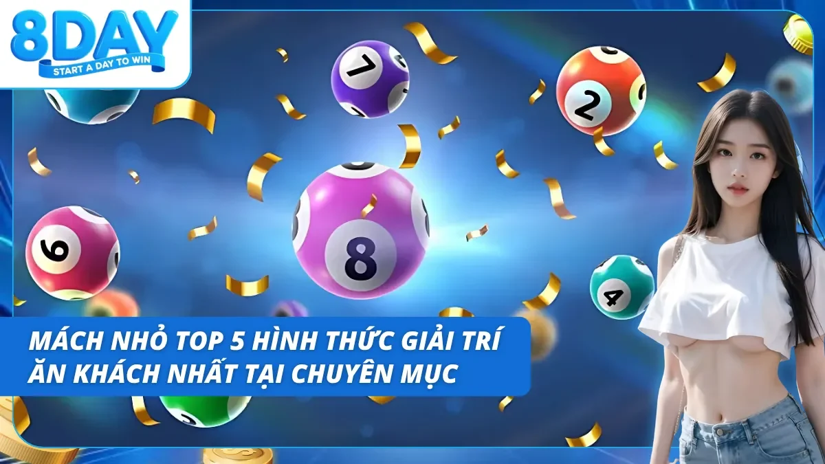Top 5 hình thức quay số đổi thưởng được săn đón nhất