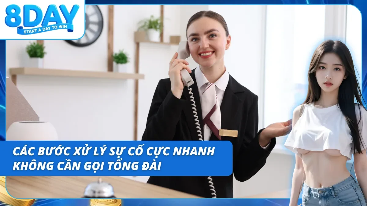 Những bước xử lý sự cố mà không cần phải gọi điện tư vâns viên